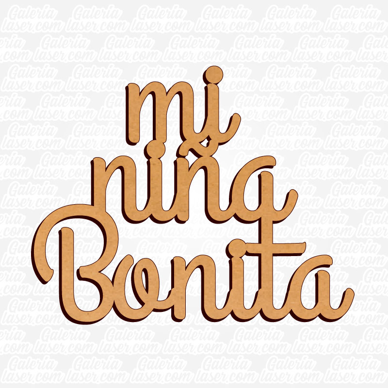 Mi Niña Bonita - Galería Laser